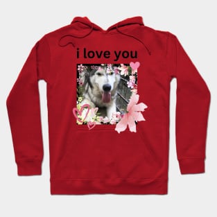 Cute Husky Dog I Love You Hoodie